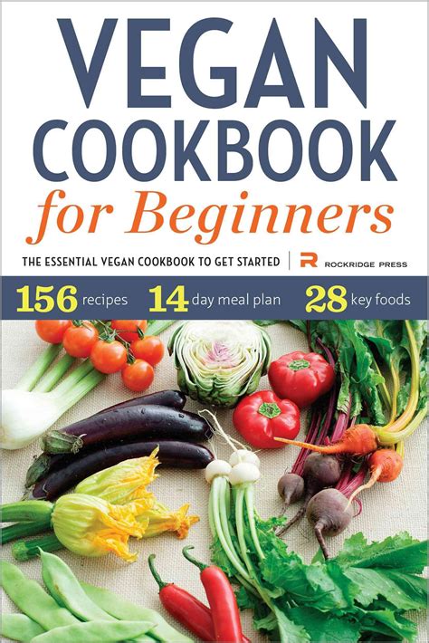 Vegetarian Cookbook for Beginners The Essential Vegetarian Cookbook to Get Started Epub