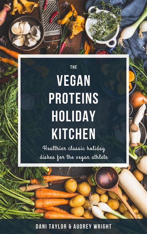 Vegetarian Holiday Cookbook Holiday Recipes for a Healthier Celebration Healthy Natural Recipes Series Book 10 Doc