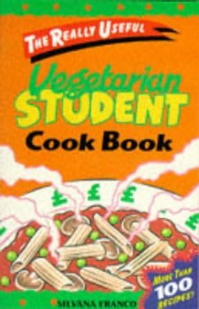 Vegetarian Student Cook Book The Really Useful Series Doc