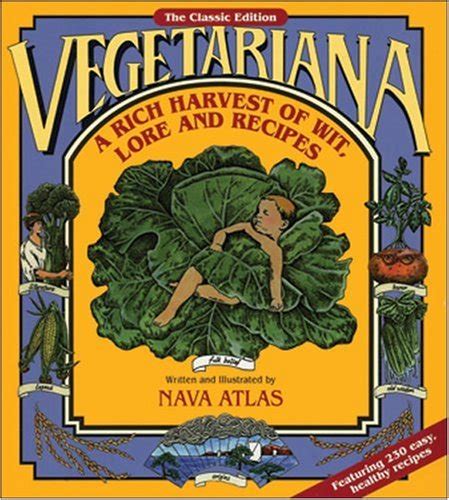 Vegetariana A Rich Harvest of Wit Lore and Recipes Reader