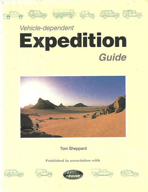 Vehicle Dependent Expedition Guide Ebook Kindle Editon