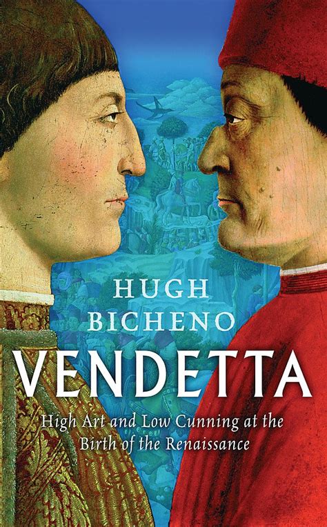 Vendetta High Art and Low Cunning at the Birth of the Renaissance Epub