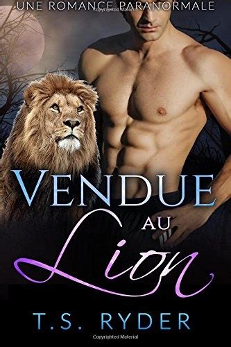 Vendue au Lion Une Romance Paranormale French Edition PDF
