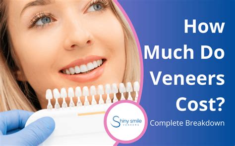 Veneers How Much: Unveiling the Costs and Value of a Dazzling Smile