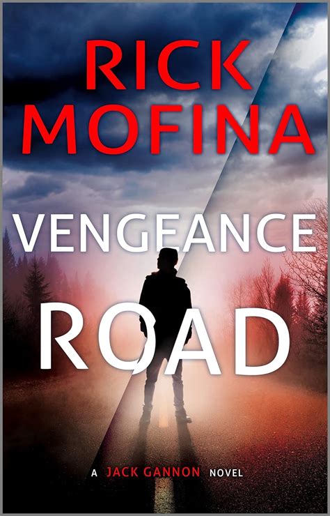 Vengeance Road A Jack Gannon Novel Reader
