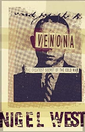 Venona The Greatest Secret of the Cold War