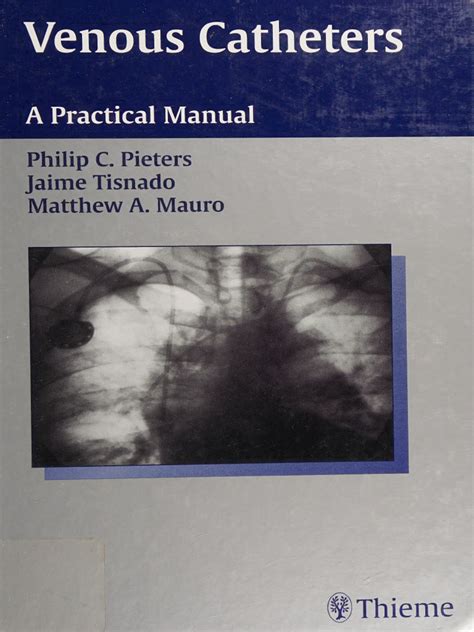 Venous Catheters A Practical Manual 1st Edition Kindle Editon