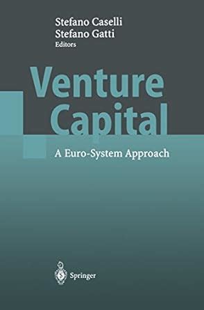 Venture Capital A Euro-System Approach 1st Edition Doc