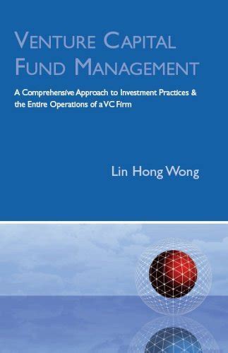 Venture Capital Fund Management: A Comprehensive Approach to Investment Practices Ebook PDF