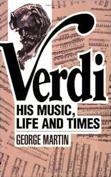 Verdi His Music Life and Times Softcover Kindle Editon