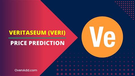 Veritaseum Price: A Comprehensive Analysis and Future Predictions