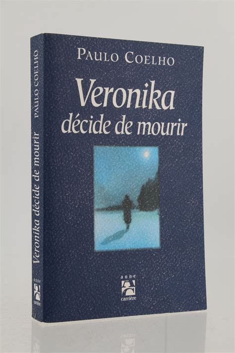 Veronika Decide de Mourir Litterature Generale English and French Edition Reader