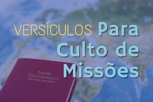 Versículos Chave Para Missões: Um Guia Bíblico para Evangelizar O Mundo