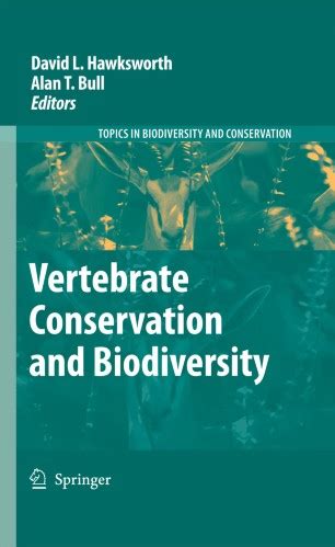 Vertebrate Conservation and Biodiversity 1st Edition Reader