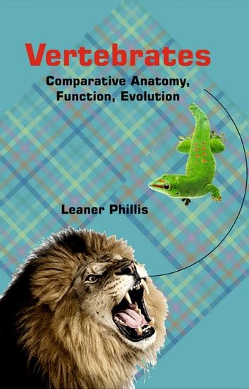 Vertebrates: Comparative Anatomy, Function, Evolution Ebook Reader