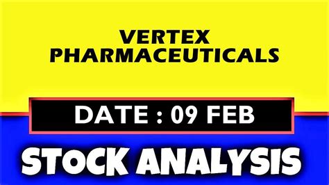 Vertex Pharma Stock Analysis: A Bullish Outlook