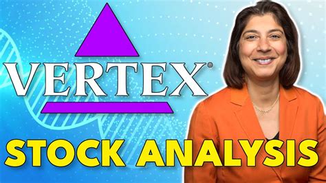 Vertex Pharmaceuticals Stock: An In-Depth Analysis