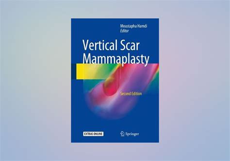 Vertical Scar Mammaplasty 1st Edition Reader
