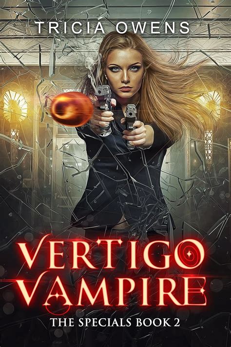 Vertigo Vampire a Supernatural Thriller The Specials Volume 2 Kindle Editon