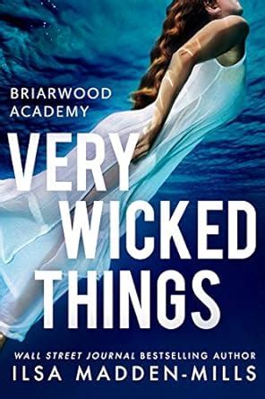 Very Wicked Things Briarwood Academy Series Book 2 Doc