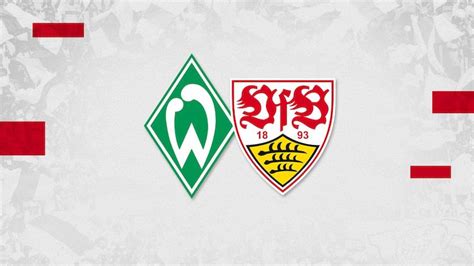 VfB Stuttgart 2 - 0 Werder Bremen: Relembre os Momentos Decisivos do Encontro