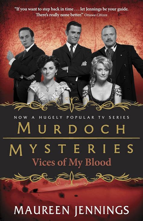 Vices of My Blood Murdoch Mysteries Doc