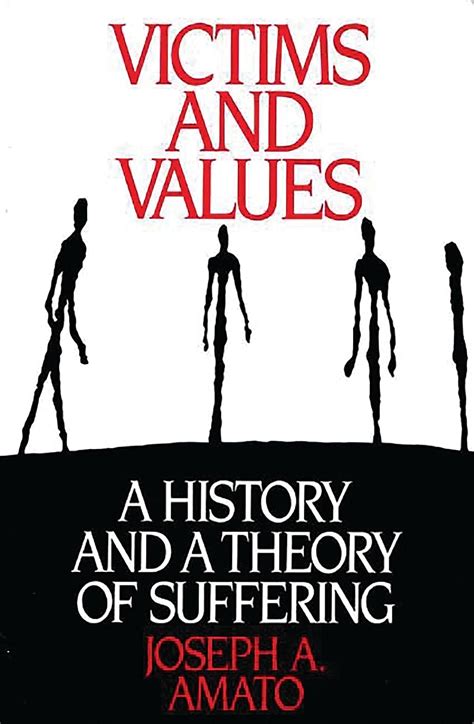 Victims and Values a History and a Theory of Suffering PDF