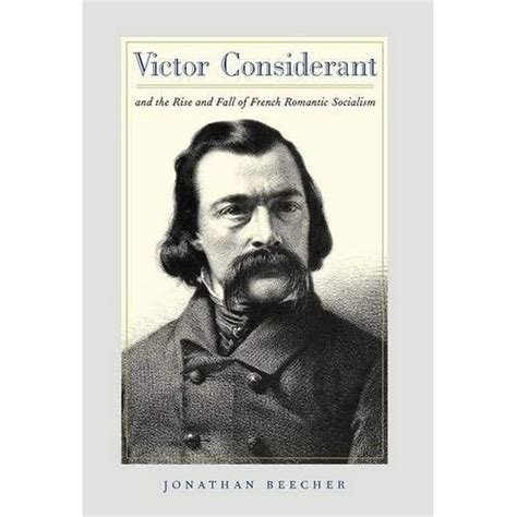 Victor Considerant and the Rise and Fall of French Romantic Socialism Doc