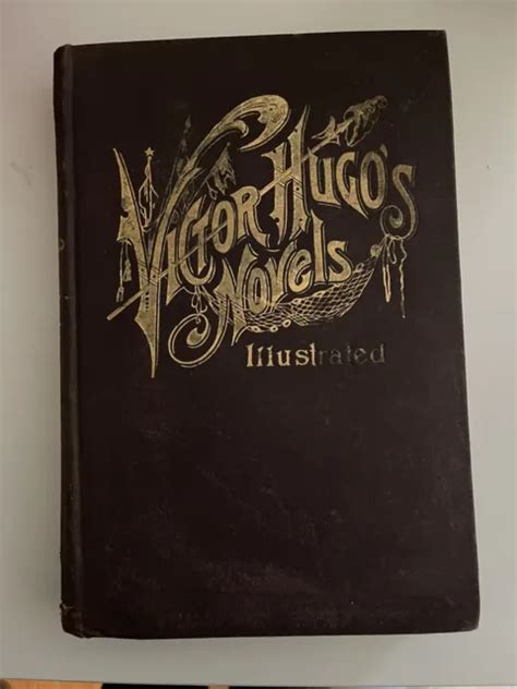 Victor Hugo s Novels Vol V Hernani The King s Diversion Ruy Blas Reader