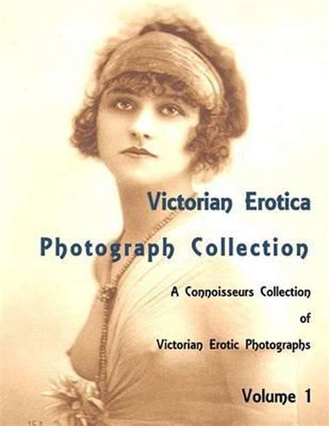 Victorian Erotica Vol I Four Erotic Novels of Voluptuous Facts and Fancies Doc