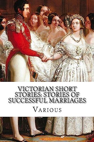 Victorian Short Stories Stories of Successful Marriages Kindle Editon