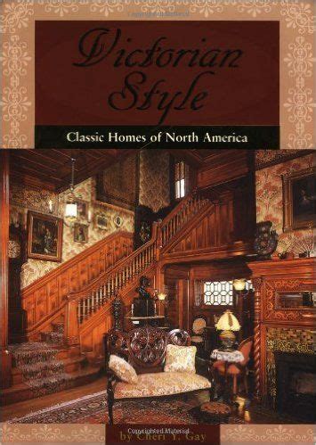 Victorian Style Classic Homes of North America Doc