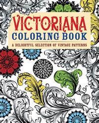 Victoriana Coloring Book A Delightful Selection of Vintage Patterns Epub