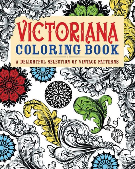 Victoriana Coloring Book A Delightful Selection of Vintage Patterns Epub