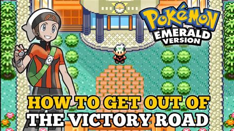 Victory Road Emerald: The Ultimate Guide to the Legendary Pokémon Quest