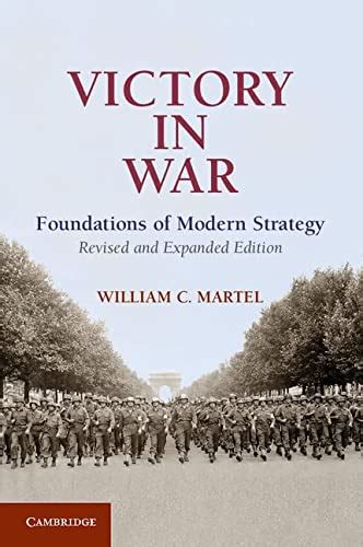 Victory in War Foundations of Modern Strategy Reader