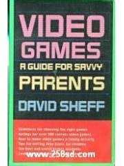 Video Games A Guide for Savvy Parents Doc