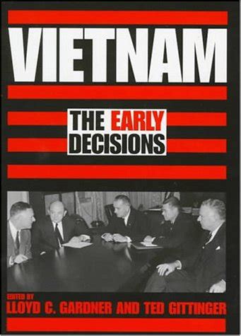 Vietnam The Early Decisions Reader