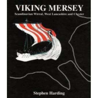 Viking Mersey Scandinavian Wirral West Lancashire and Chester Doc