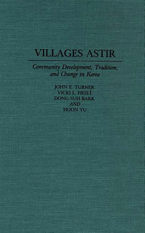 Villages Astir Community Development Reader