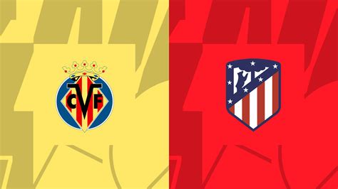 Villarreal Atlético Madrid 01/04/2024: Uma Batalha Épica na La Liga