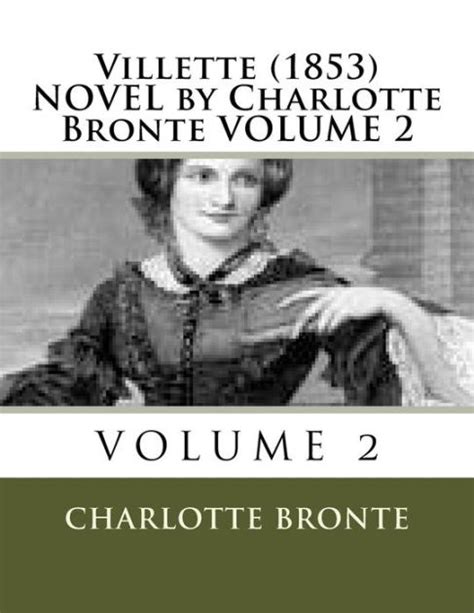 Villette 1853 NOVEL by Charlotte Bronte VOLUME 2 Epub