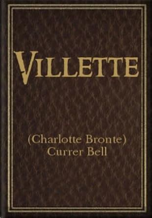 Villette Full Version Annotated Literary Classics Collection Book 76 PDF