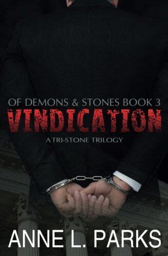 Vindication Of Demons and Stones Book Three Tri-Stone Trilogy 3 Kindle Editon