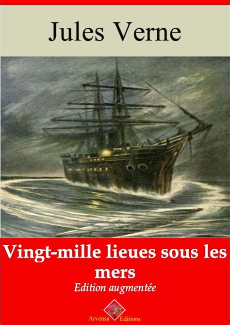 Vingt mille Lieues Sous Les Mers-Complete French French Edition PDF