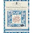 Vintage Hand Embroidery Patterns Flowers and Butterflies 24 Authentic Vintage Designs Volume 7 Epub