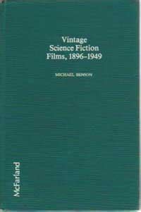 Vintage Science Fiction Films 1896-1949 PDF