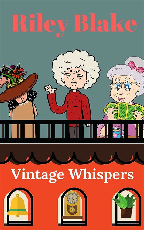 Vintage Whispers A Cozy Retirement Mystery Book 1 Reader