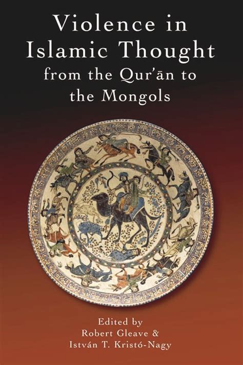 Violence In Islamic Thought From The Quran To The Ebook Reader
