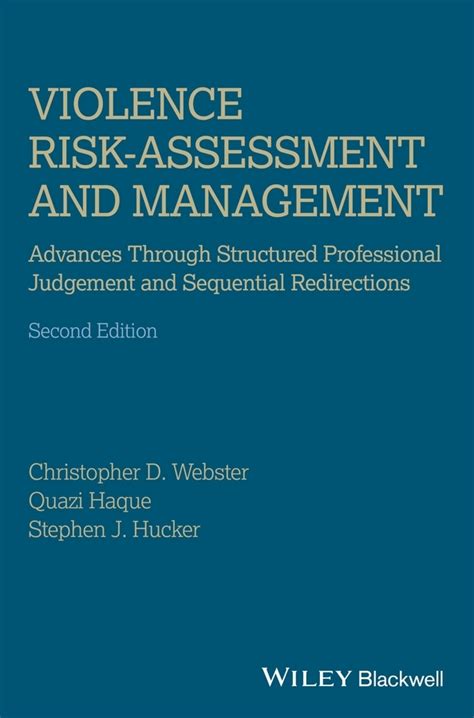 Violence Risk - Assessment and Management Advances Through Structured Professional Judgement and Seq Doc